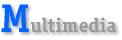 Multimedia